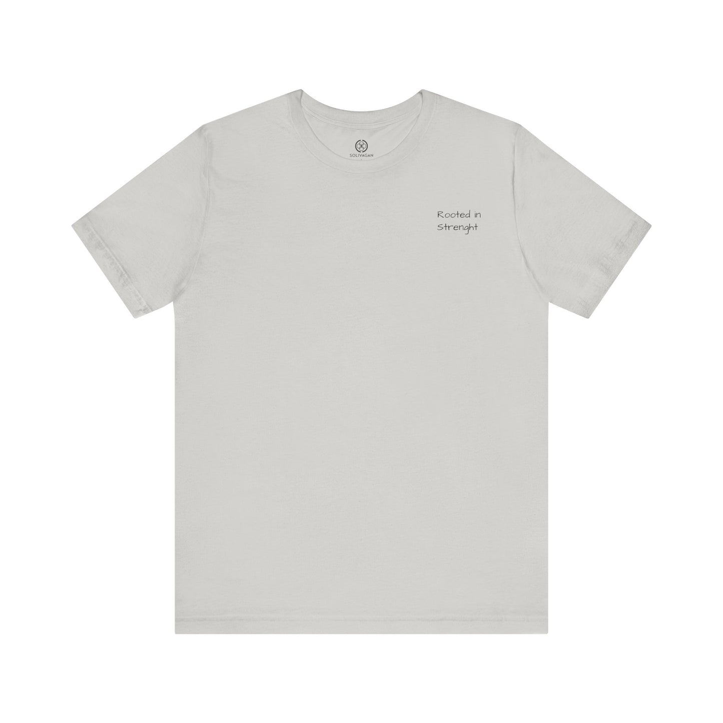 Rooted In Strenght – Minimalist Graphic Tee