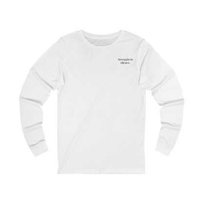 Strength in Silence-Long-Sleeve Shirt
