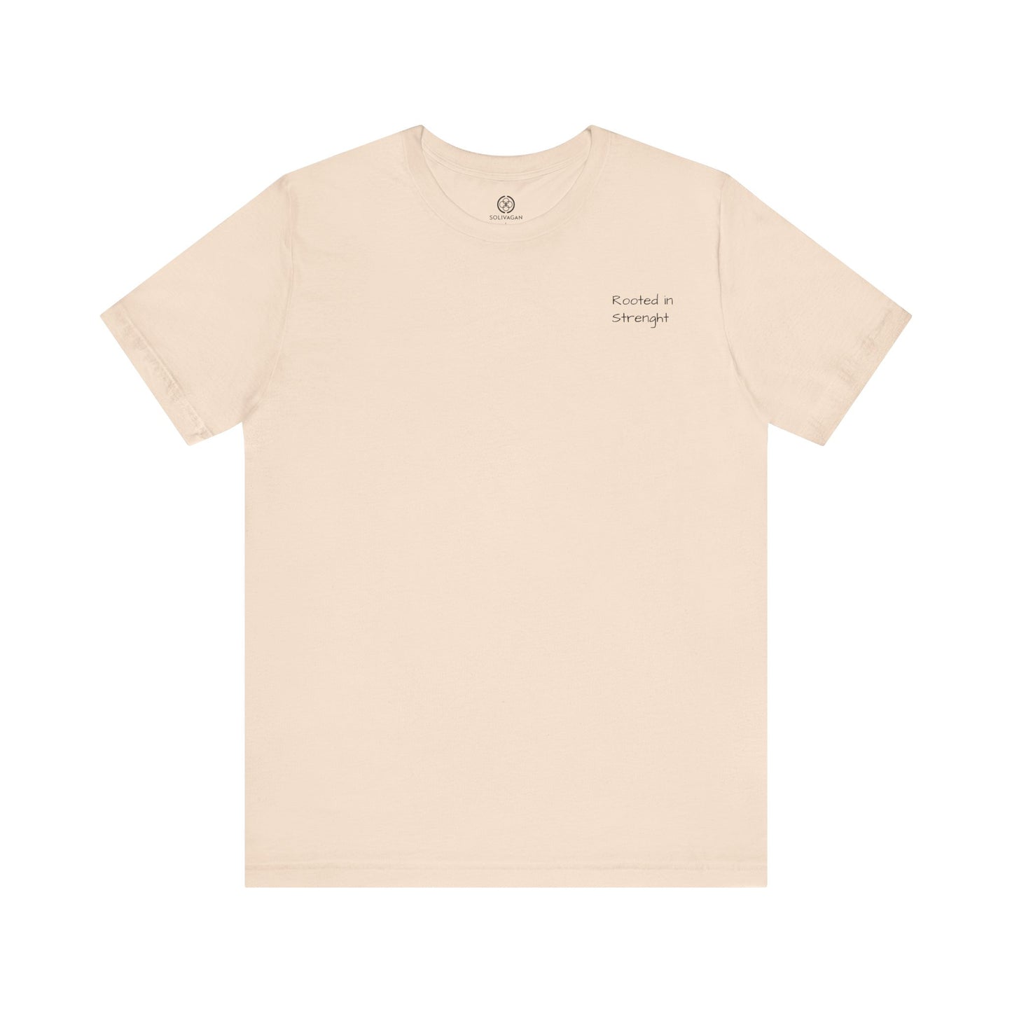 Rooted In Strenght – Minimalist Graphic Tee