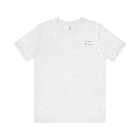 Rooted In Strenght – Minimalist Graphic Tee