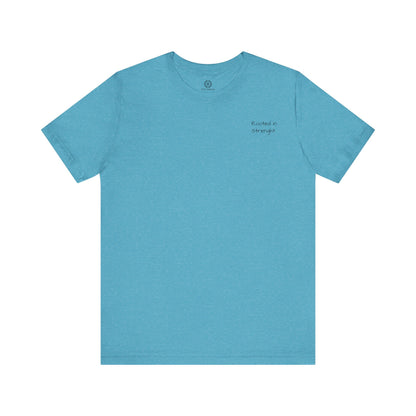 Rooted In Strenght – Minimalist Graphic Tee