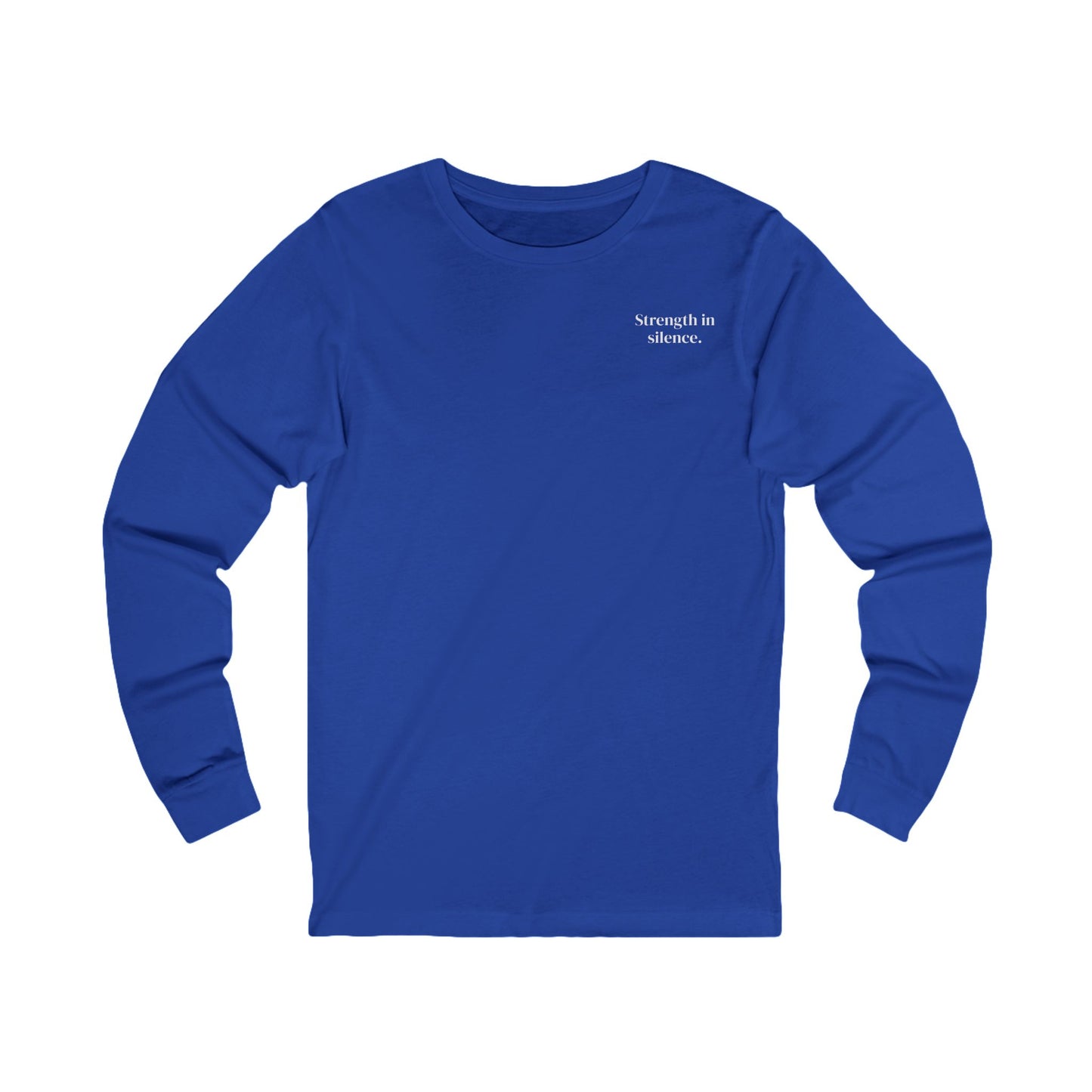Strength in Silence-Long-Sleeve Shirt