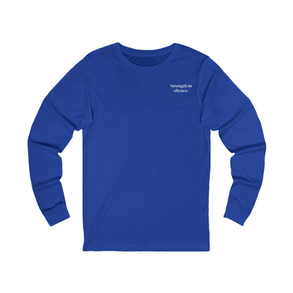 Strength in Silence-Long-Sleeve Shirt