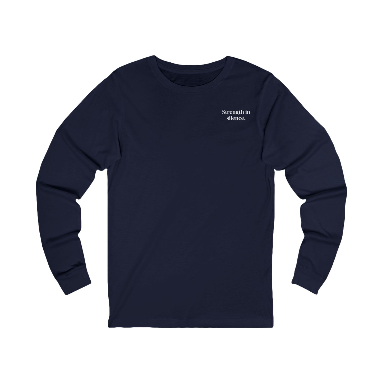 Strength in Silence-Long-Sleeve Shirt