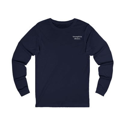 Strength in Silence-Long-Sleeve Shirt