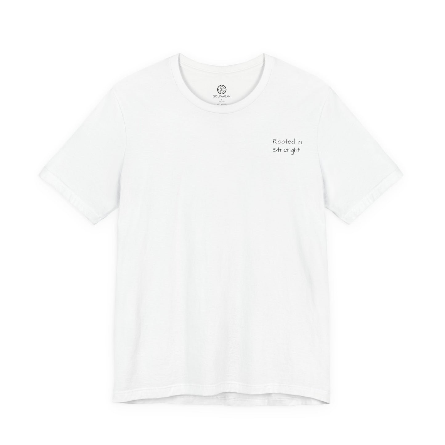Rooted In Strenght – Minimalist Graphic Tee