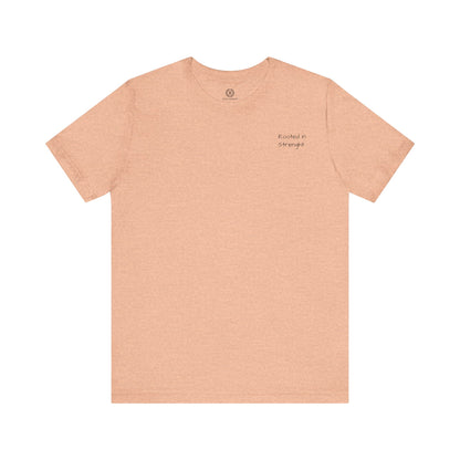 Rooted In Strenght – Minimalist Graphic Tee